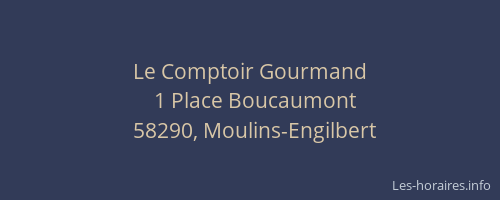 Le Comptoir Gourmand