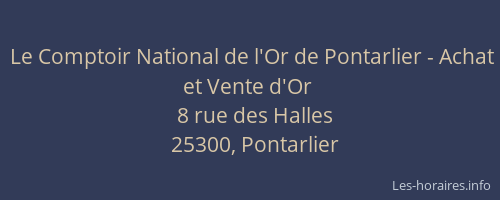 Le Comptoir National de l'Or de Pontarlier - Achat et Vente d'Or