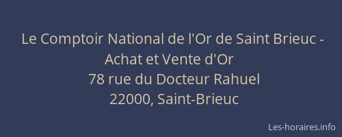 Le Comptoir National de l'Or de Saint Brieuc - Achat et Vente d'Or