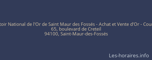 Le Comptoir National de l'Or de Saint Maur des Fossés - Achat et Vente d'Or - Cours de l'Or