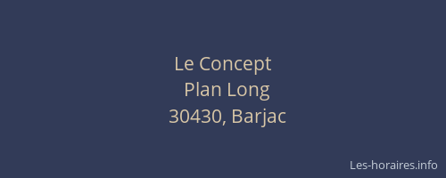 Le Concept