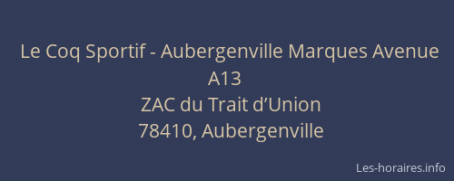 Le Coq Sportif - Aubergenville Marques Avenue A13