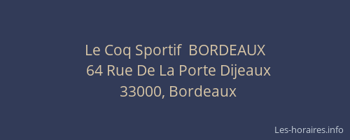 Le Coq Sportif  BORDEAUX