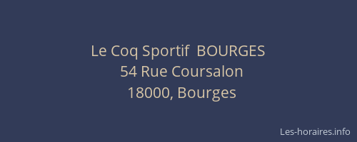 Le Coq Sportif  BOURGES