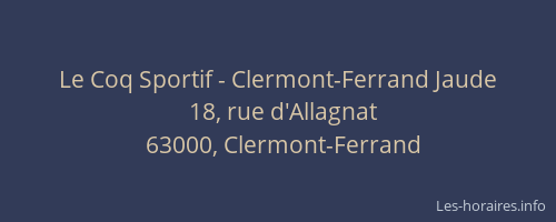 Le Coq Sportif - Clermont-Ferrand Jaude