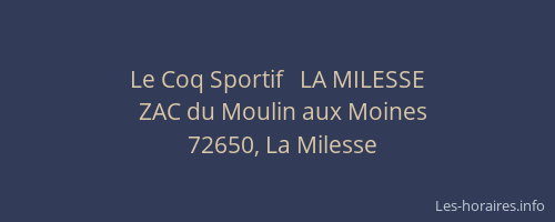 Le Coq Sportif   LA MILESSE