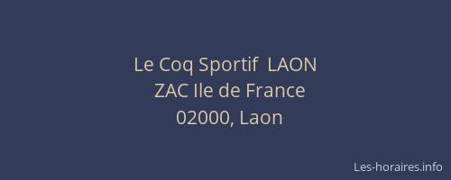 Le Coq Sportif  LAON