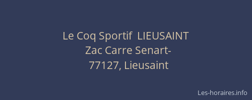 Le Coq Sportif  LIEUSAINT