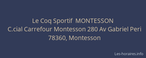 Le Coq Sportif  MONTESSON