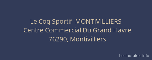 Le Coq Sportif  MONTIVILLIERS