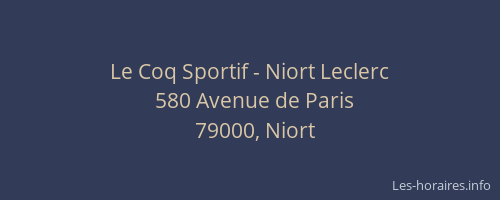 Le Coq Sportif - Niort Leclerc
