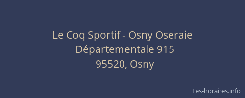 Le Coq Sportif - Osny Oseraie