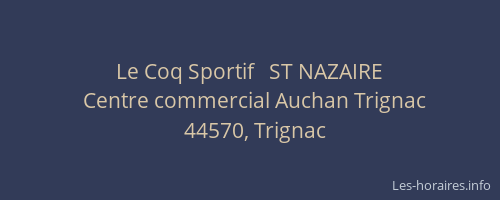 Le Coq Sportif   ST NAZAIRE