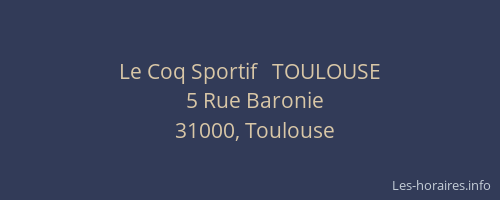 Le Coq Sportif   TOULOUSE