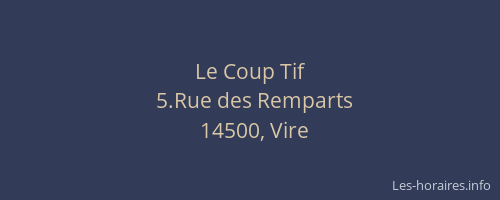 Le Coup Tif