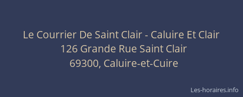 Le Courrier De Saint Clair - Caluire Et Clair