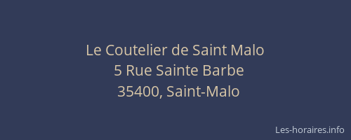 Le Coutelier de Saint Malo