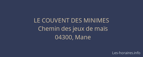 LE COUVENT DES MINIMES