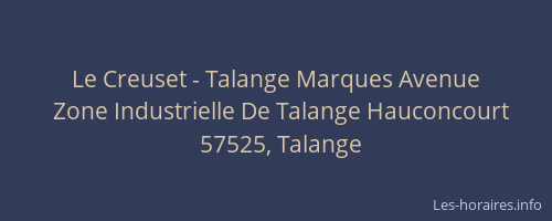 Le Creuset - Talange Marques Avenue