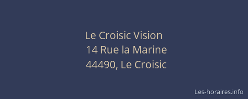 Le Croisic Vision
