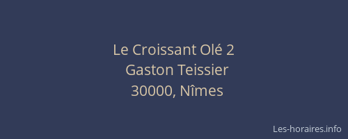 Le Croissant Olé 2