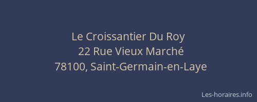 Le Croissantier Du Roy