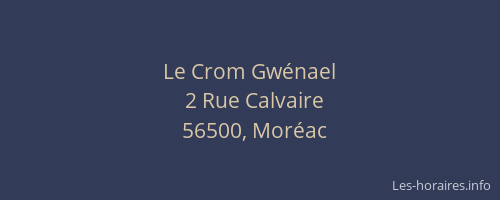 Le Crom Gwénael