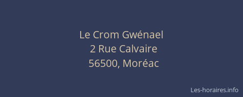 Le Crom Gw&eacute;nael