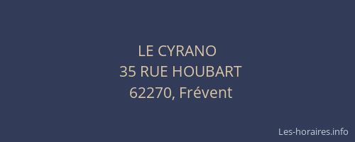 LE CYRANO