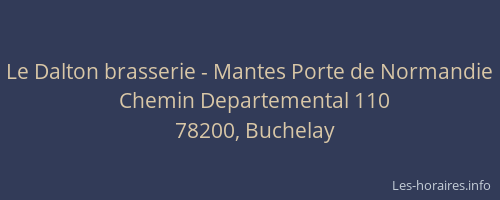 Le Dalton brasserie - Mantes Porte de Normandie