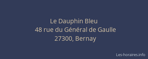 Le Dauphin Bleu