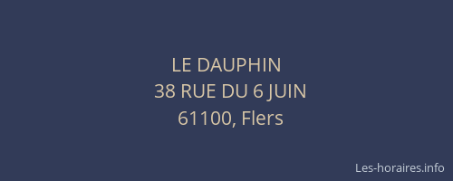 LE DAUPHIN