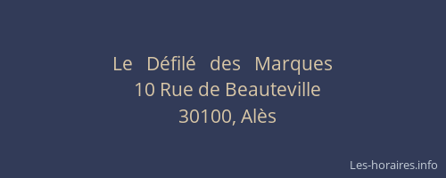 Le   D&eacute;fil&eacute;   des   Marques
