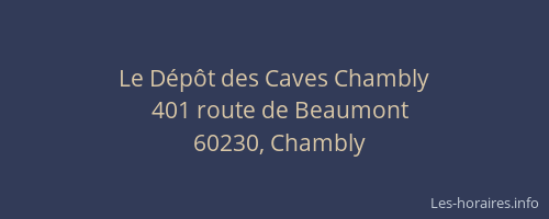 Le D&eacute;p&ocirc;t des Caves Chambly