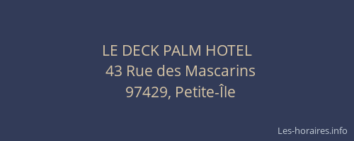 LE DECK PALM HOTEL