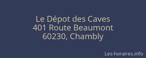 Le Dépot des Caves