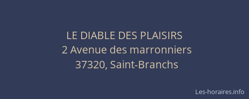 LE DIABLE DES PLAISIRS