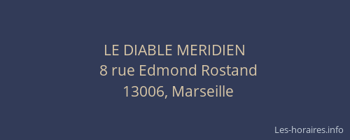 LE DIABLE MERIDIEN