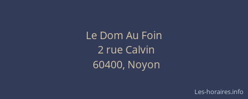 Le Dom Au Foin