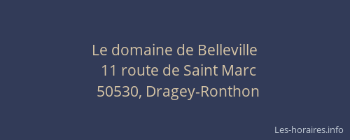 Le domaine de Belleville