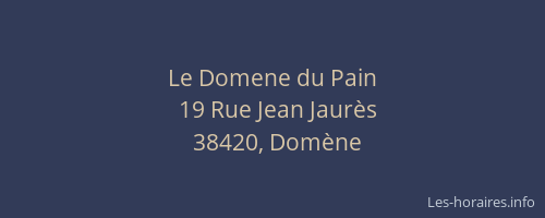 Le Domene du Pain