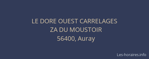 LE DORE OUEST CARRELAGES
