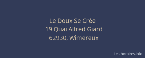 Le Doux Se Cr&eacute;e