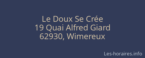 Le Doux Se Crée