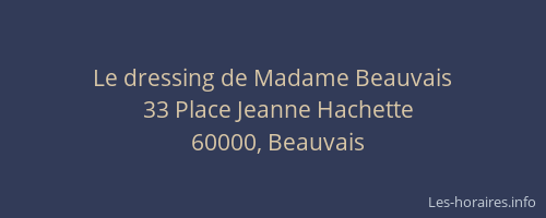 Le dressing de Madame Beauvais