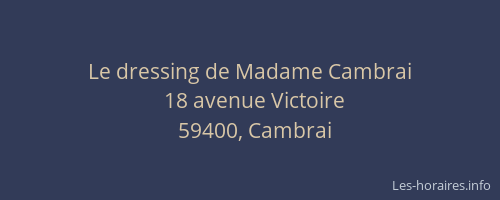 Le dressing de Madame Cambrai
