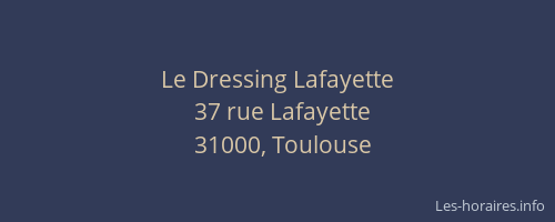 Le Dressing Lafayette