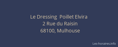 Le Dressing  Poillet Elvira