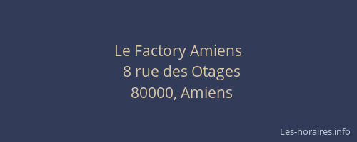 Le Factory Amiens