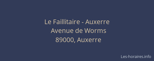 Le Faillitaire - Auxerre